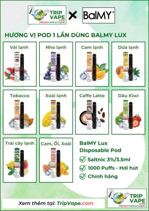 Pod 1 Lần Dùng Balmy Lux