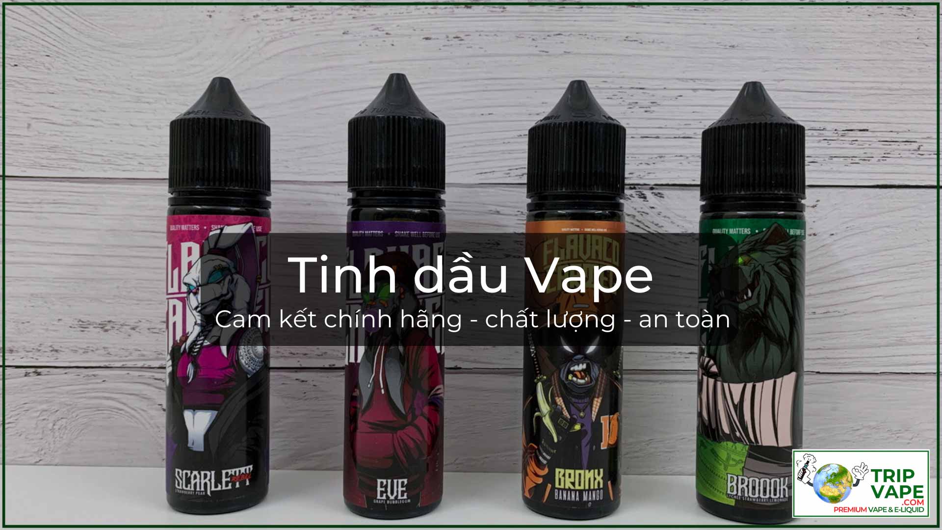 Tinh dầu Vape thuốc lá điện tử chính hãng.