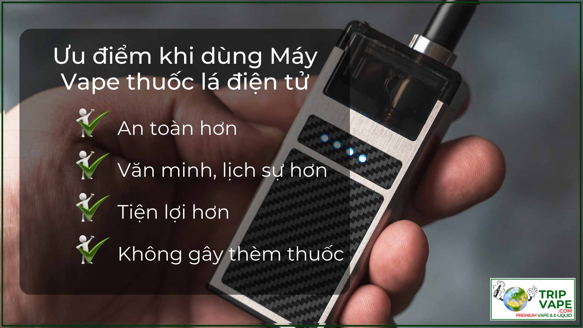 Có nên sử dụng Máy Vape? Ưu điểm khi dùng máy Vape