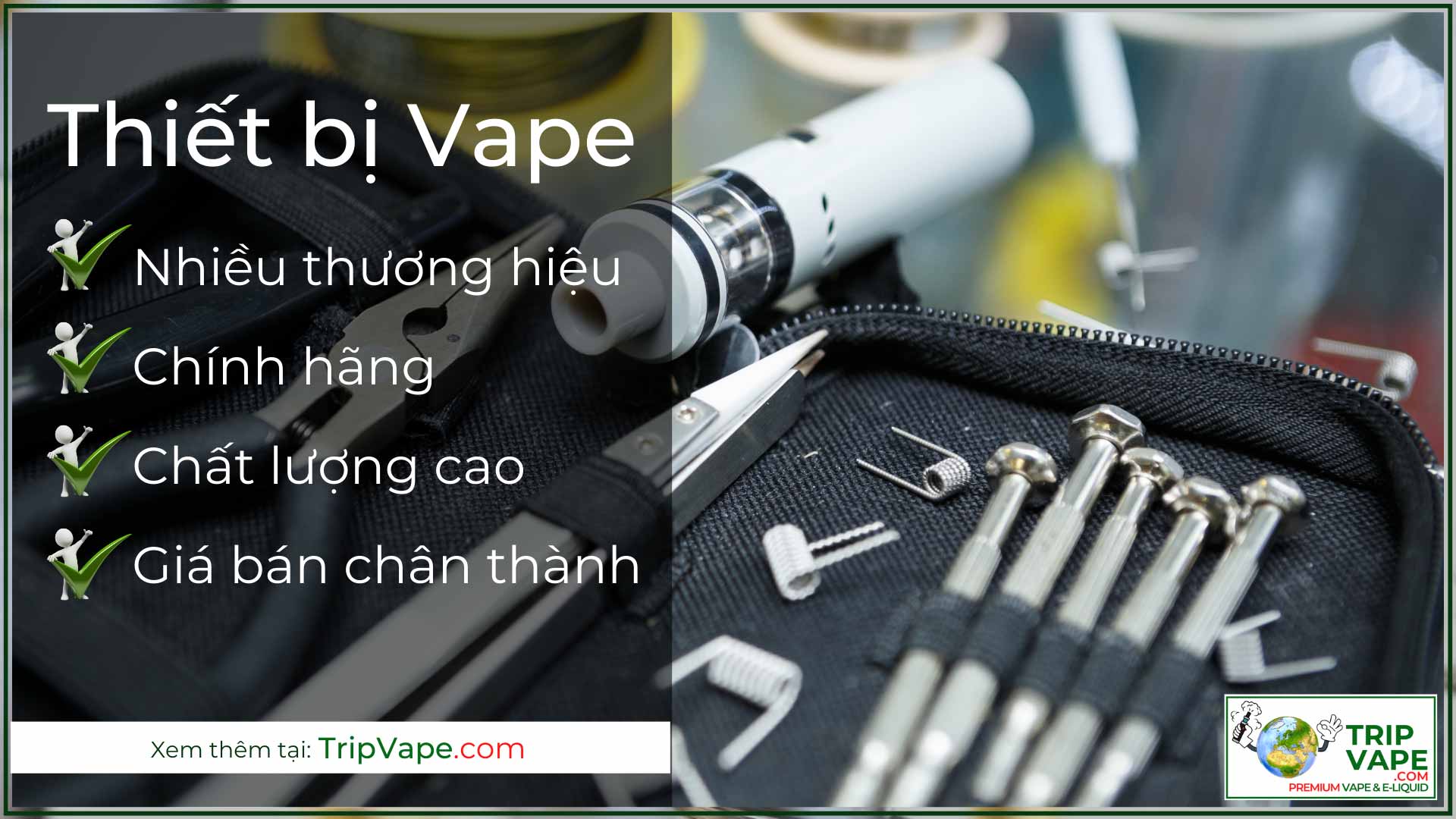 Thiết bị Vape là thiết bị thường được thay thế khi sử dụng thuốc lá điện tử.